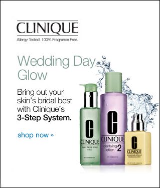 Clinique Allergy Tested. 100% Fragrance Free. Wedding Day Glow Bring out your skin's bridal best with Clinique's 3-step Systerm shop now