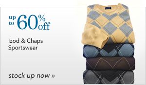 Up to 60% off Izod and Chaps Sportswear