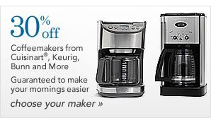 30% off Coffeemakers from Cuisinart&reg;, Keurig, Bunn and more