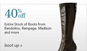 40% off Entire Stock of Boots from Bandolino, Rampage, Madison and more