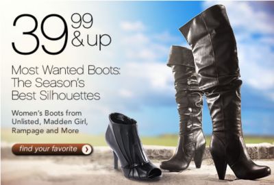 39.99 and up Most Wanted Boots- the season's best silhouettes