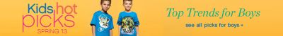 Kids Hot Picks Spring '13: Top Trends for Boys - see all picks for boys