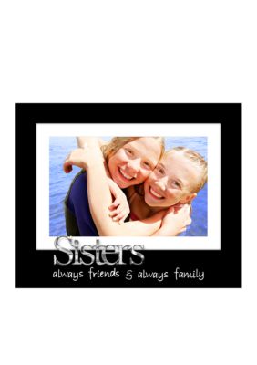 Malden Sisters Phrase 4x6 Frame