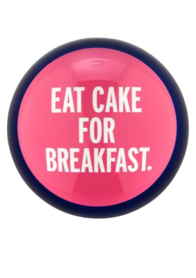 Kate Spade Things We Love - Eat Cake for Breakfast Paperweight
