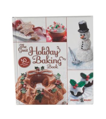 Nordic Ware® The Great Holiday Baking Book