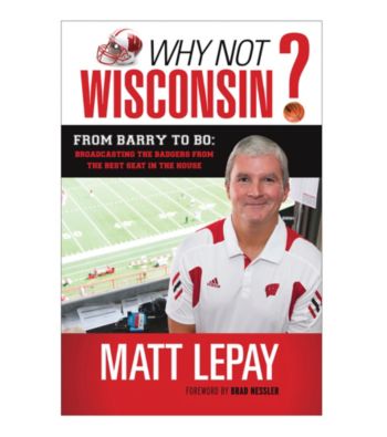 Triumph Books Why Not Wisconsin?