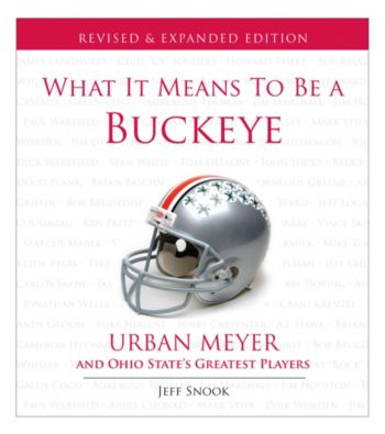 Triumph Books What it Means to Be a Buckeye