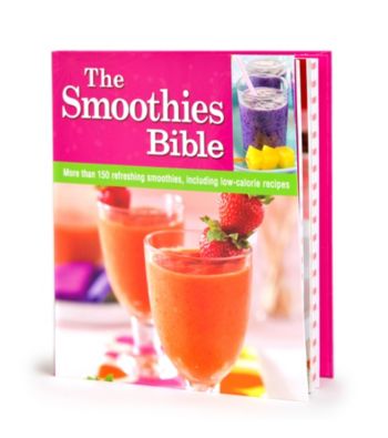 The Smoothies Bible Cookbook