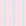 Pink-Green