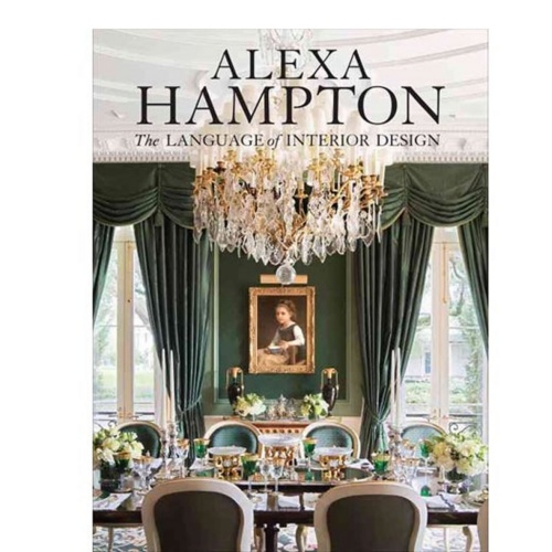 Alexa Hampton: The Language of Interior Design
