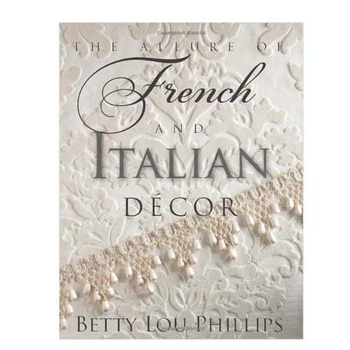 The Allure of French and Italian Decor