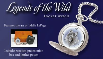 Wolf Art Pocket Watch: Legends Of The Wild - Exclusive Stirring Wolf Art Pocket Watch Reunites You with a Kindred Spirit! Portrait by World-Renowned Artist Eddie LePage!