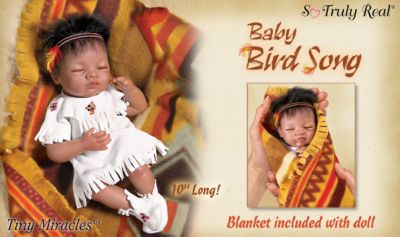 Tiny Miracles Baby Bird Song Native American Style Newborn Baby Doll: So Truly Real - Exclusive First-ever Tiny Miracles Native American Style Newborn Baby Doll Celebrates New Life! FREE Blanket!