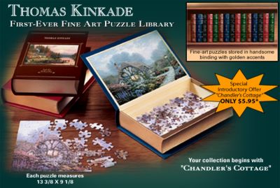 The Thomas Kinkade Library Of Fine Art Puzzle Collection - Thomas Kinkade Fine Art Jigsaw Puzzles! An Innovative Way to Enhance Your Home Decor and Enrich Your Family Life!