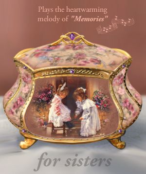 Ardleigh Elliott Sandra Kuck My Sister, My Friend Collectible Music Box