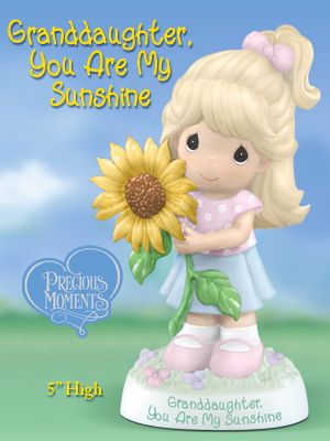 Precious Moments Granddaughter Figurine: Granddaughter, You Are My Sunshine