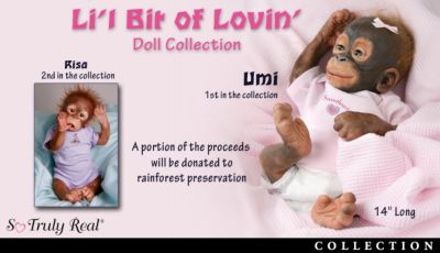 Lil Bit Of Lovin Monkey Doll Collection: So Truly Real - So Truly Real&reg; Collectible Monkey Dolls! Exclusives by Wendy Dickison and Melissa McCrory Support Rainforest Preservation!