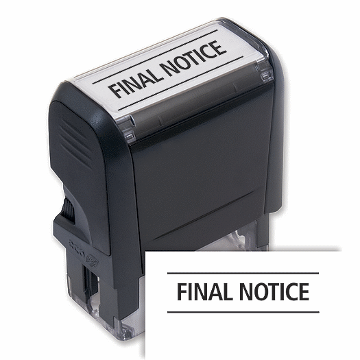 Final Notice Stamp - Self-Inking