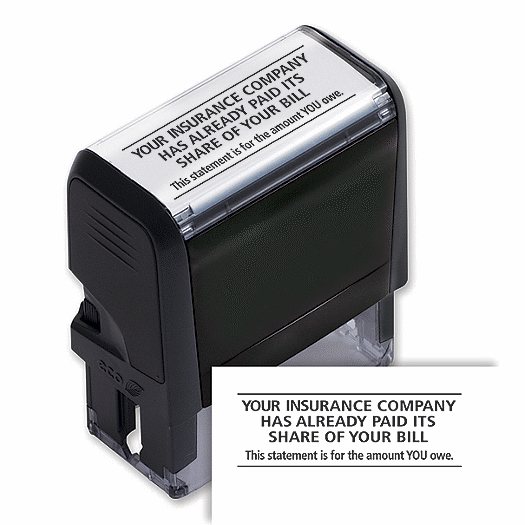 Your Insurance Company Has Already Paid  Stamp - Self-Inking