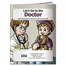 8 x 10 1/2 Let’s Go To The Doctor Coloring Book