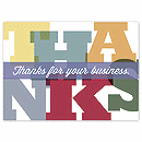 Big, bold and graphic, the Monumental Thanks thank you card is ideal for sending a note of appreciation to clients. Unique touches include rich, full-color imagery on high-quality white gloss paper, folded size 5.5  x 4.25 .