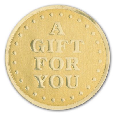 Gold Medallion Seals, A Gift For You, 1 7/8