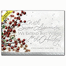 Festive and elegant, the Berries & Wishes Card is a splendid way to delight every client on your mailing list with a personalized message. Unique touches include embossed, matte silver foil and prismatic glitter accents.