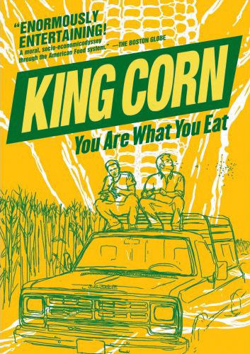 King Corn: You Are What You Eat DVD