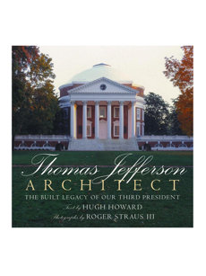 thomas jefferson: architect