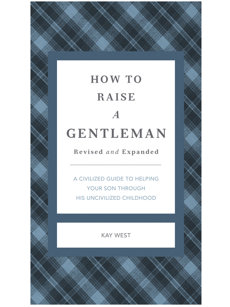 how to raise a gentleman