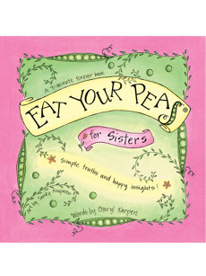 eat your peas for sisters
