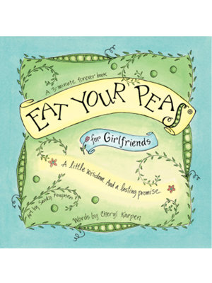 eat your peas for girlfriends book