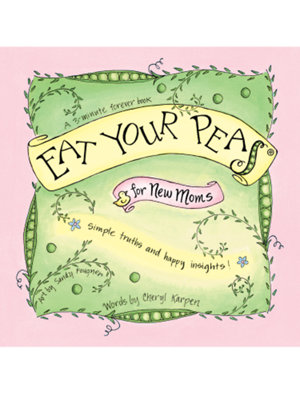 eat your peas for new moms book