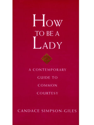 how to be a lady