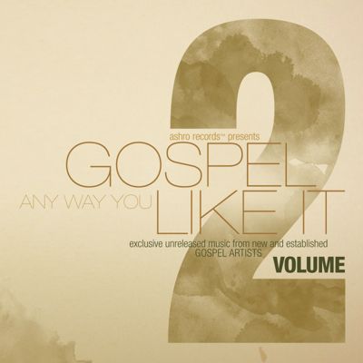 Gospel Any Way You Like It Volume 2