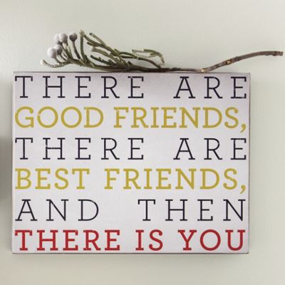 there are good friends sign