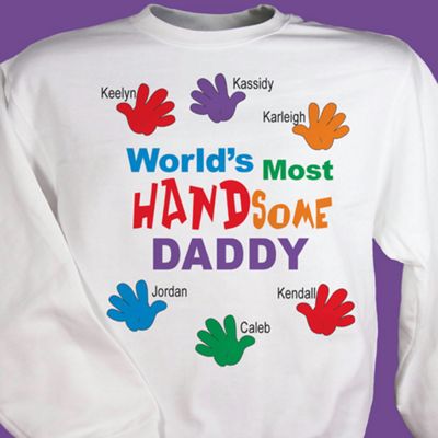 Most Handsome Sweatshirt