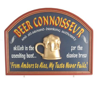 Beer Connoisseur Sign
