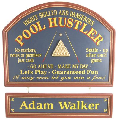 Pool Hustler Sign and Nameboard