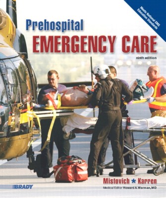 Brady Prehospital Emergency Care 10th Edition