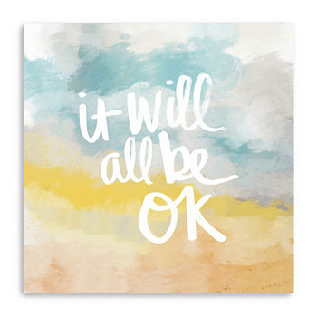 It Will All Be Ok Giclee Canvas Art